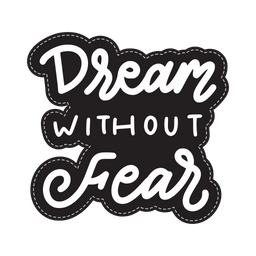 Dream without fear sticker  Icon