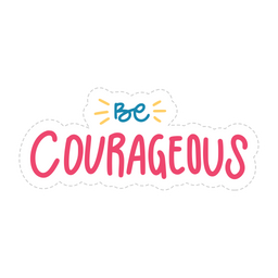 Be courageous  Icon