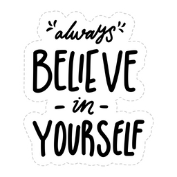 Always believe in yourself  Icon